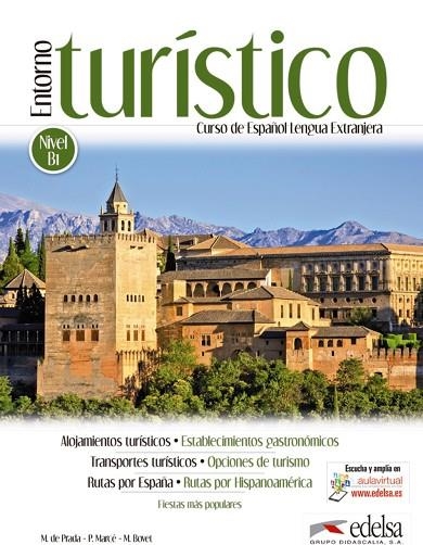 Entorno turístico - libro del alumno | 9788490816028 | Prada Segovia, Marisa de / Marcé Álvarez, Pilar / Bovet Pla, Montserrat | Librería Castillón - Comprar libros online Aragón, Barbastro