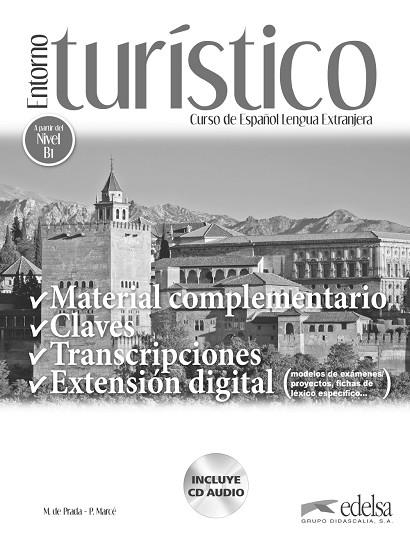 Entorno turístico - libro de claves, transcripciones y material complementario | 9788490816059 | Prada Segovia, Marisa de / Marcé Álvarez, Pilar / Bovet Pla, Montserrat | Librería Castillón - Comprar libros online Aragón, Barbastro