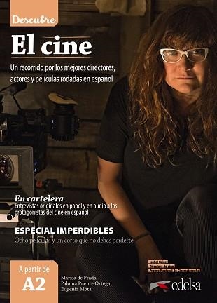 Descubre el cine | 9788490814888 | Prada Segovia, Marisa de / Puente Ortega, Paloma / Mota Muñoz, Eugenia | Librería Castillón - Comprar libros online Aragón, Barbastro