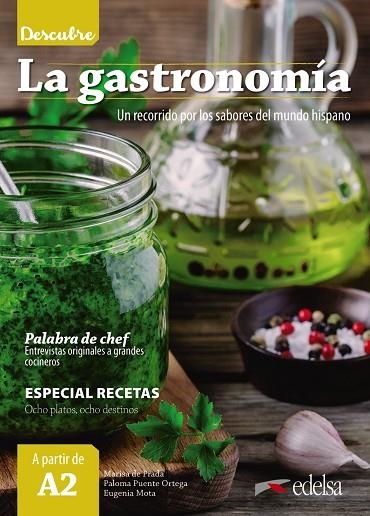 Descubre la gastronomía | 9788490818534 | Prada Segovia, Marisa de / Puente Ortega, Paloma / Mota Muñoz, Eugenia | Librería Castillón - Comprar libros online Aragón, Barbastro