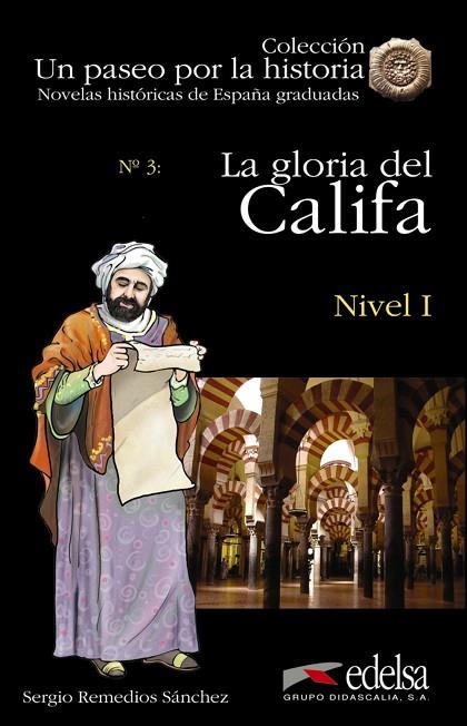 NHG 1 - La gloria del califa | 9788477114703 | Remedios Sánchez, Sergio | Librería Castillón - Comprar libros online Aragón, Barbastro