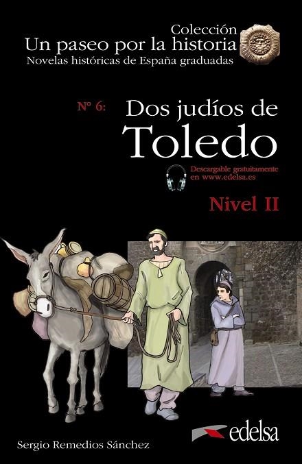 NHG 2 - Dos judíos de Toledo | 9788490817155 | Remedios Sánchez, Sergio | Librería Castillón - Comprar libros online Aragón, Barbastro