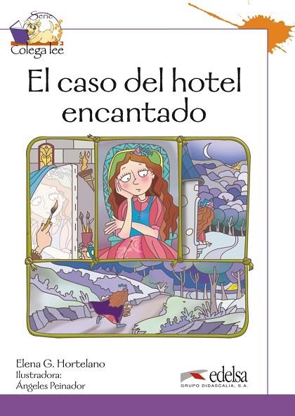 Colega lee 3 - 3/4  el caso del hotel encantado | 9788477117339 | González Hortelano, Elena / Hortelano Ortega, María Luisa | Librería Castillón - Comprar libros online Aragón, Barbastro