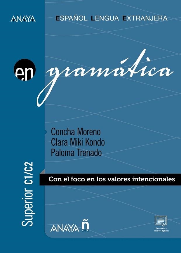 Gramática. Nivel superior C1-C2 | 9788469873304 | Moreno García, Concepción / Kondo Pérez, Clara Miki / Trenado Dean, Mª de la Paloma | Librería Castillón - Comprar libros online Aragón, Barbastro