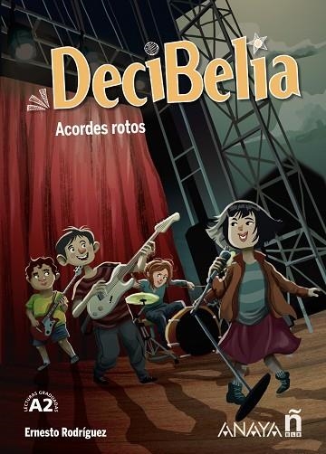 Decibelia. Acordes rotos | 9788414315422 | Rodríguez Pérez, Ernesto | Librería Castillón - Comprar libros online Aragón, Barbastro