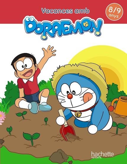 Vacances amb Doraemon 8-9 anys | 9788417586850 | Fernández Rubio, Beatriz / Pilar Medina Ramos | Librería Castillón - Comprar libros online Aragón, Barbastro