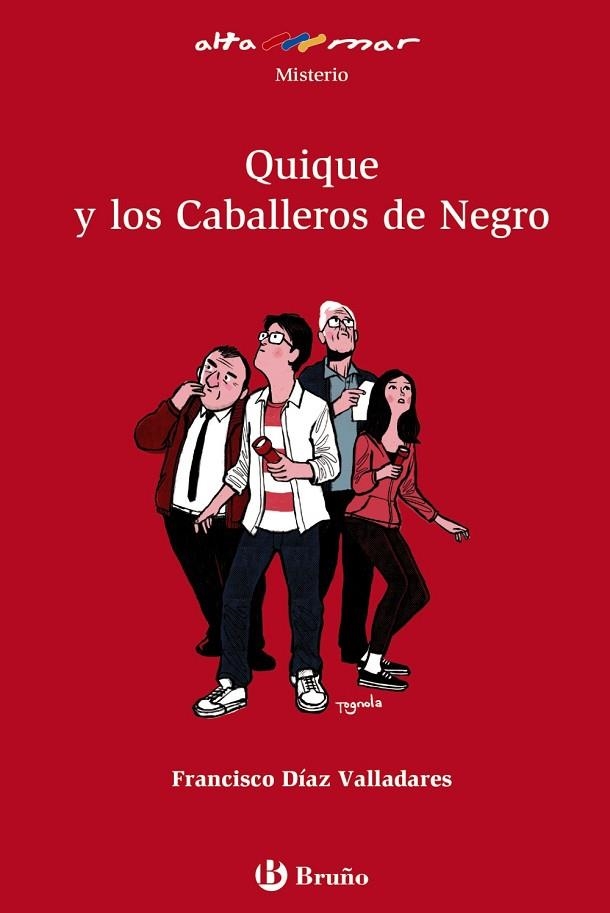 Quique y los Caballeros de Negro | 9788469623022 | Díaz Valladares, Francisco | Librería Castillón - Comprar libros online Aragón, Barbastro