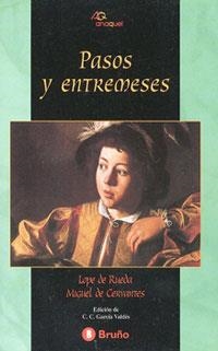 Pasos y entremeses | 9788421622957 | De Rueda, Lope / De Cervantes, Miguel | Librería Castillón - Comprar libros online Aragón, Barbastro