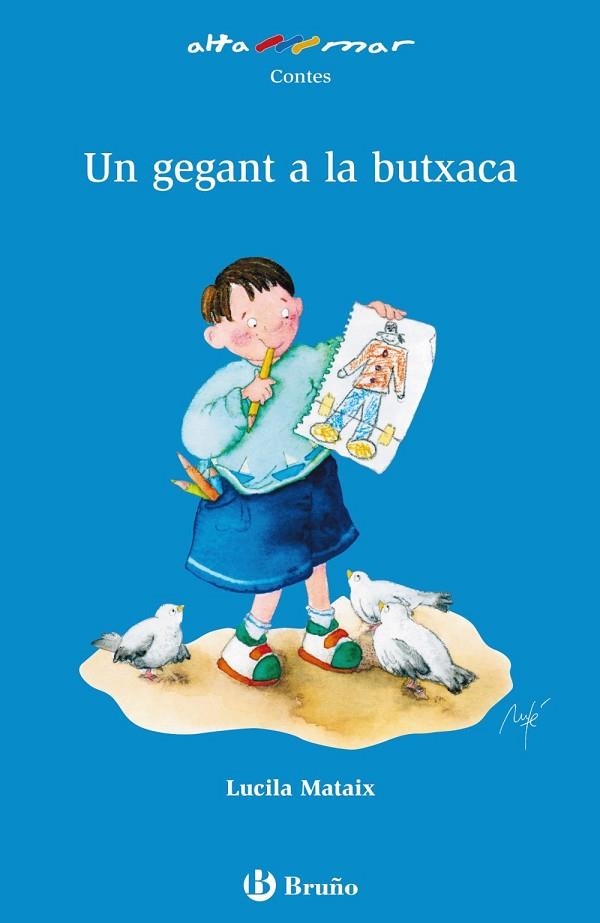 Un gegant a la butxaca | 9788421662618 | Mataix, Lucila | Librería Castillón - Comprar libros online Aragón, Barbastro