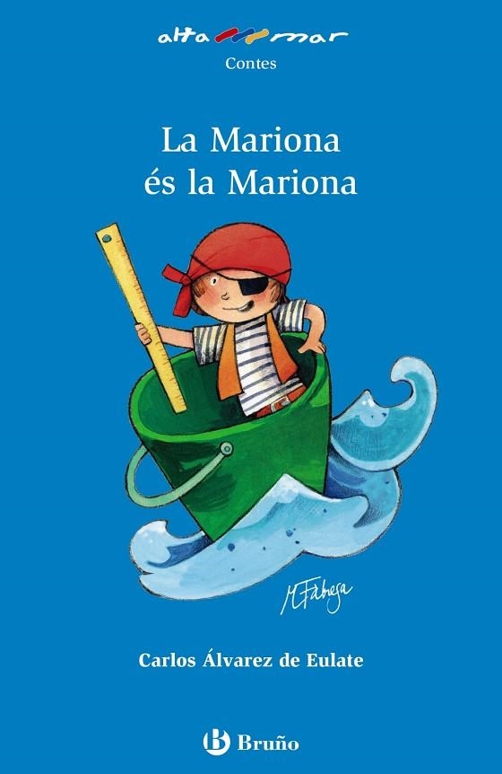 La Mariona és la Mariona | 9788469623046 | Álvarez de Eulate Alberdi, Carlos Miguel | Librería Castillón - Comprar libros online Aragón, Barbastro