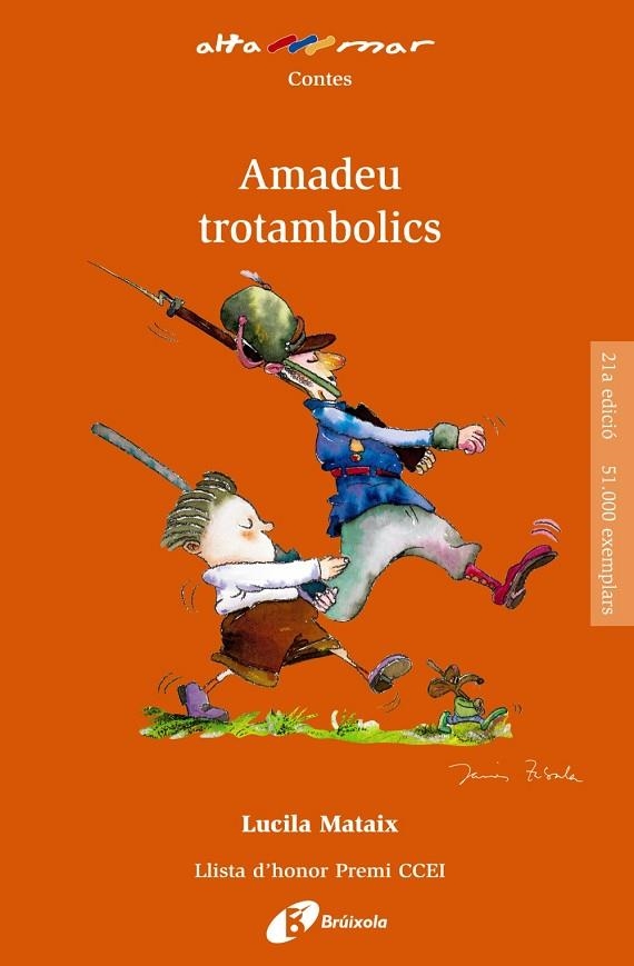 Amadeu trotambolics | 9788499063706 | Mataix, Lucila | Librería Castillón - Comprar libros online Aragón, Barbastro