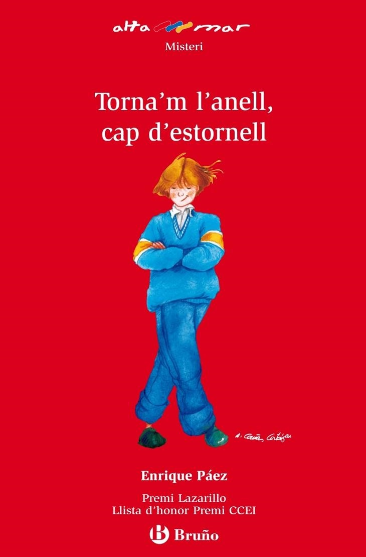 Torna'm l'anell, cap d'estornell | 9788421662540 | Páez, Enrique | Librería Castillón - Comprar libros online Aragón, Barbastro