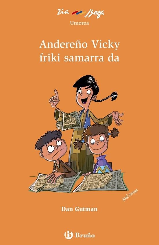 Andereño Vicky friki samarra da | 9788469623121 | Gutman, Dan | Librería Castillón - Comprar libros online Aragón, Barbastro