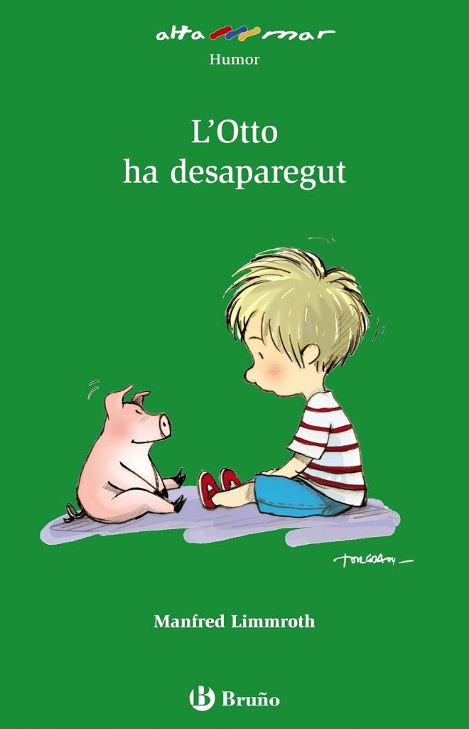 L'Otto ha desaparegut | 9788421665978 | Limmroth, Manfred | Librería Castillón - Comprar libros online Aragón, Barbastro