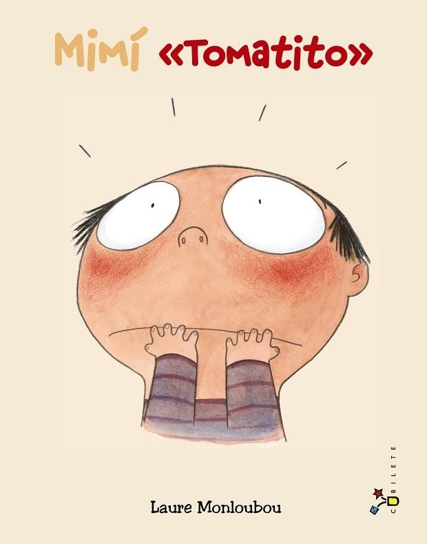 Mimí "Tomatito" | 9788421679623 | Monloubou, Laure | Librería Castillón - Comprar libros online Aragón, Barbastro