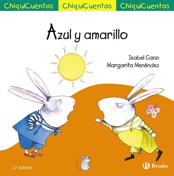 ChiquiCuento 32. Azul y amarillo | 9788469667927 | Cano Guijarro, Isabel | Librería Castillón - Comprar libros online Aragón, Barbastro