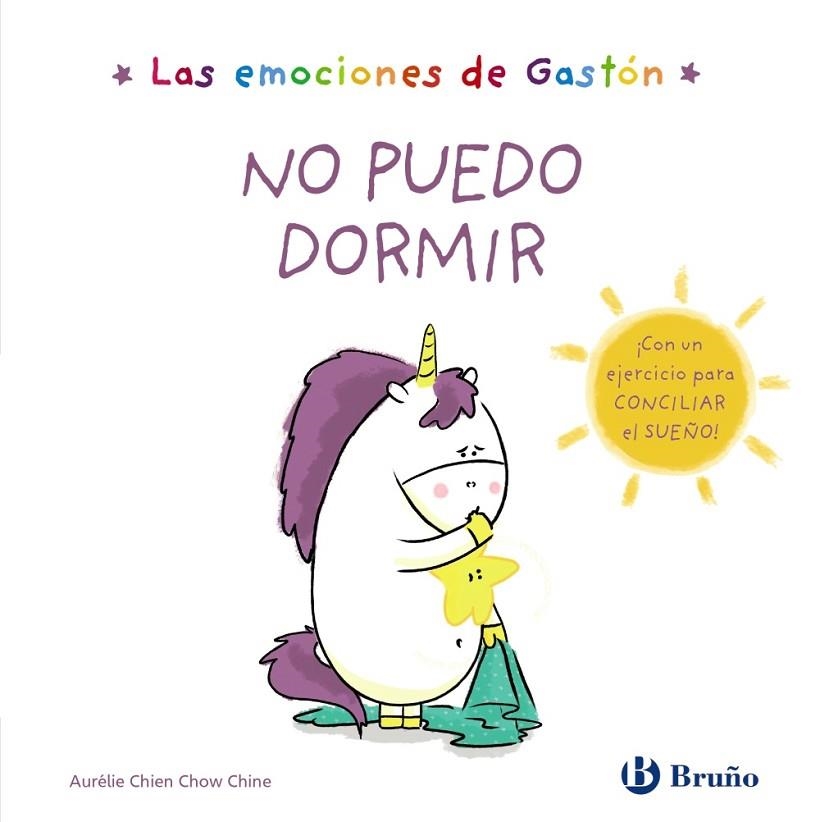 Las emociones de Gastón. No puedo dormir | 9788469629109 | Chien Chow Chine, Aurélie | Librería Castillón - Comprar libros online Aragón, Barbastro