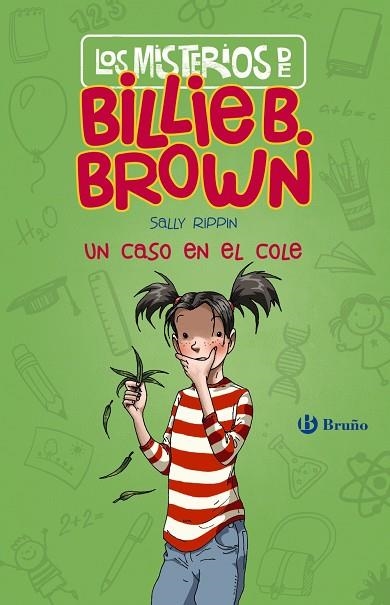 Los misterios de Billie B. Brown, 3. Un caso en el cole | 9788469626535 | Rippin, Sally | Librería Castillón - Comprar libros online Aragón, Barbastro