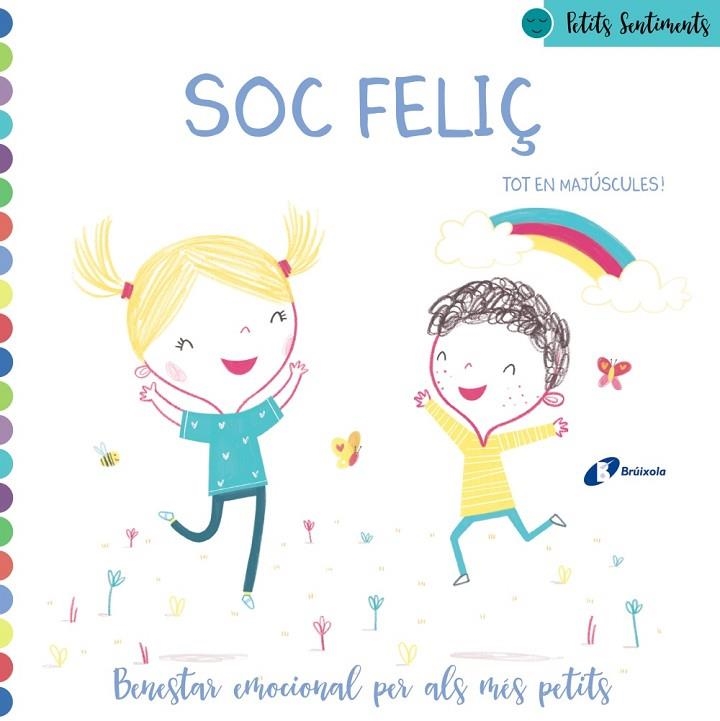 Petits Sentiments. Soc feliç | 9788499063911 | Poitier, Anton | Librería Castillón - Comprar libros online Aragón, Barbastro