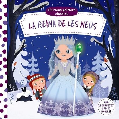 Els meus primers clàssics. La Reina de les Neus | 9788499063157 | AA.VV. | Librería Castillón - Comprar libros online Aragón, Barbastro