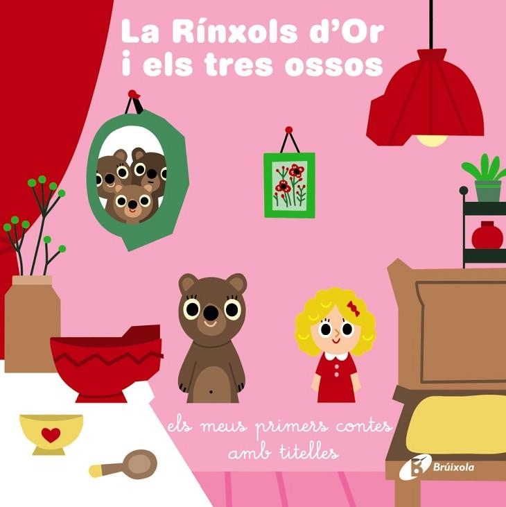 La Rínxols d'Or i els tres ossos | 9788413491455 | VV,AA | Librería Castillón - Comprar libros online Aragón, Barbastro