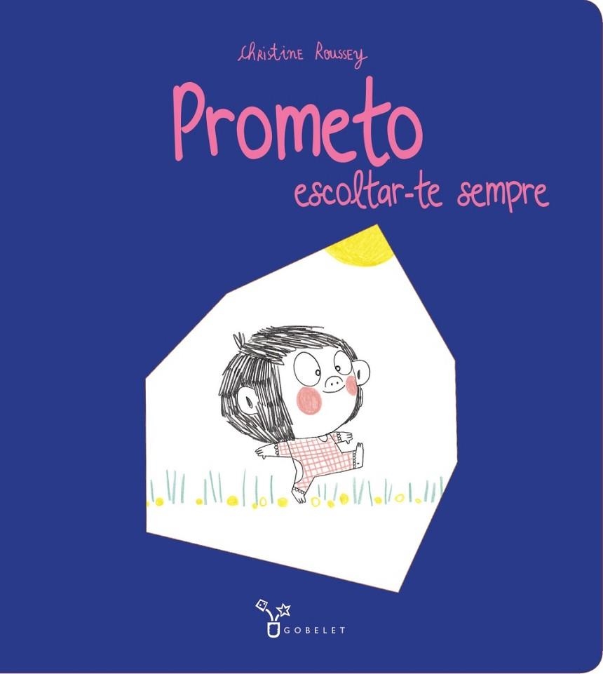 Prometo escoltar-te sempre | 9788413490205 | Roussey, Christine | Librería Castillón - Comprar libros online Aragón, Barbastro