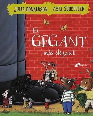 El gegant més elegant | 9788499068404 | Donaldson, Julia | Librería Castillón - Comprar libros online Aragón, Barbastro