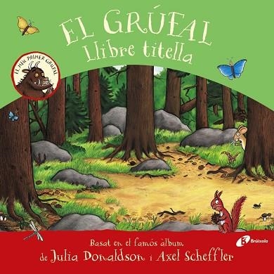 El grúfal. Llibre titella | 9788413490687 | Donaldson, Julia | Librería Castillón - Comprar libros online Aragón, Barbastro