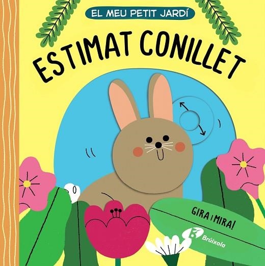 El meu petit jardí. Estimat conillet | 9788413491509 | VV,AA | Librería Castillón - Comprar libros online Aragón, Barbastro