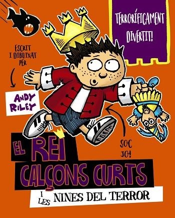 El rei Calçons Curts i les nines del terror | 9788499068442 | Riley, Andy | Librería Castillón - Comprar libros online Aragón, Barbastro