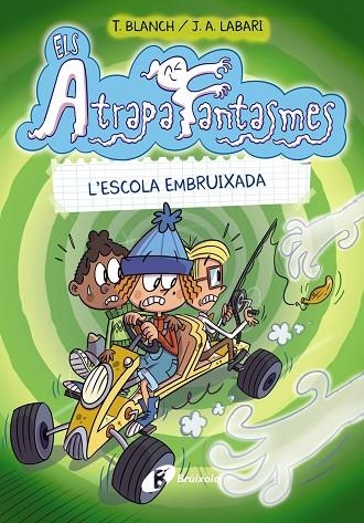 Els Atrapafantasmes, 2. L'escola embruixada | 9788413490991 | Blanch, Teresa | Librería Castillón - Comprar libros online Aragón, Barbastro