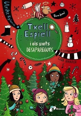 Txell Espiell, 4. Txell Espiell i els avets desapareguts | 9788499069463 | Rylance, Ulrike | Librería Castillón - Comprar libros online Aragón, Barbastro