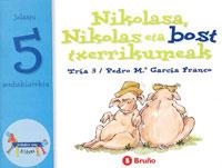 Nikolasa, Nikolas eta bost txerrikumeak | 9788421639306 | García Franco, Pedro María | Librería Castillón - Comprar libros online Aragón, Barbastro