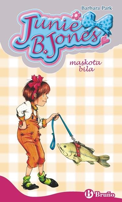 Junie B. Jones maskota bila | 9788469604519 | Park, Barbara | Librería Castillón - Comprar libros online Aragón, Barbastro