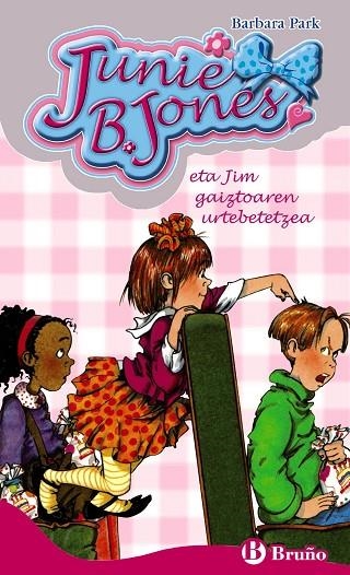 Junie B. Jones eta Jim gaiztoaren urtebetetzea | 9788469605561 | Park, Barbara | Librería Castillón - Comprar libros online Aragón, Barbastro