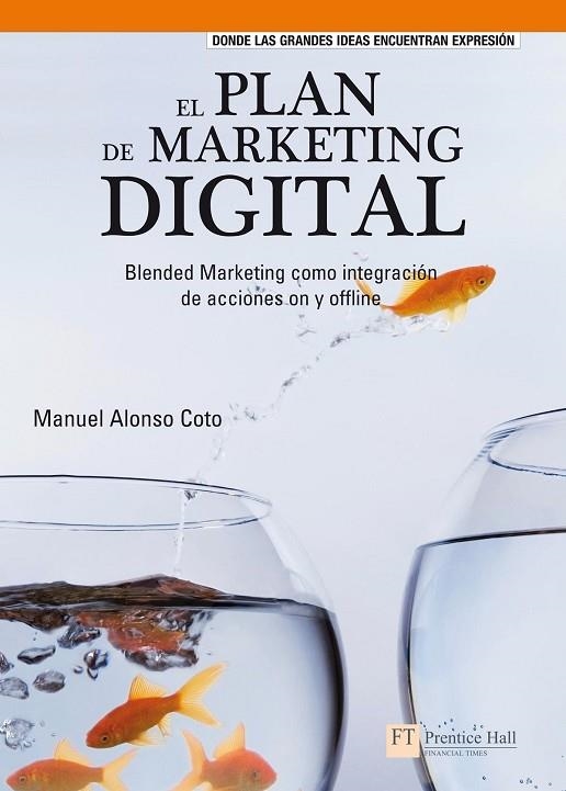 EL PLAN DE MARKETING DIGITAL | 9788483224588 | Alonso, Manuel | Librería Castillón - Comprar libros online Aragón, Barbastro