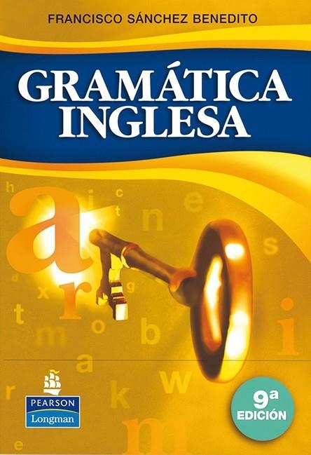 GRAMÁTICA INGLESA | 9788498371130 | Sánchez Benedito, Francisco | Librería Castillón - Comprar libros online Aragón, Barbastro