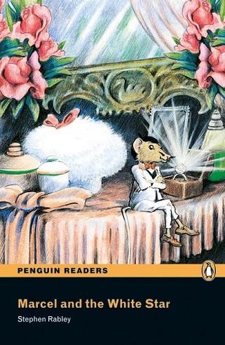 Penguin Readers ES: Marcel and The White Star Book & CD Pack | 9781405880657 | Rabley, Stephen | Librería Castillón - Comprar libros online Aragón, Barbastro