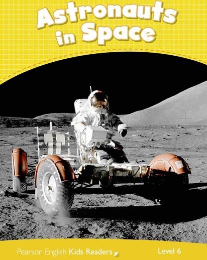 Level 6: Astronauts in Space CLIL | 9781408288474 | Laidlaw, Caroline | Librería Castillón - Comprar libros online Aragón, Barbastro