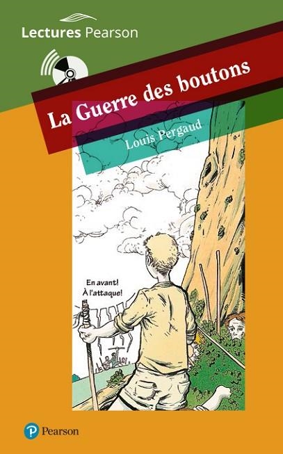 LA GUERRE DES BOUTONS (A1) | 9788420565163 | Pergaud, Louis | Librería Castillón - Comprar libros online Aragón, Barbastro