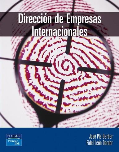 Dirección de empresas internacionales | 9788420540894 | Leon Dardel, Fidel / Pla Barber, José | Librería Castillón - Comprar libros online Aragón, Barbastro