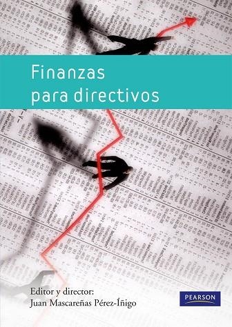 FINANZAS PARA DIRECTIVOS | 9788483226629 | Mascareñas Pérez-Iñigo, Juan | Librería Castillón - Comprar libros online Aragón, Barbastro