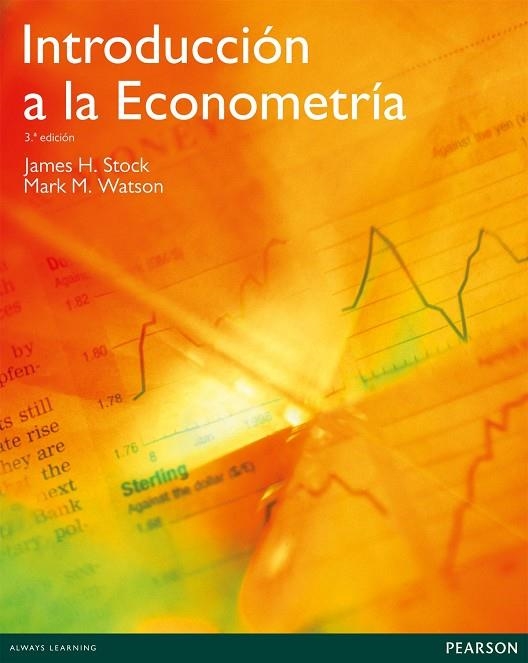 INTRODUCCIÓN A LA ECONOMETRÍA | 9788483228777 | Stock, James / Watson, Mark | Librería Castillón - Comprar libros online Aragón, Barbastro