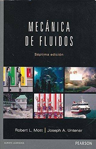 Mecánica de fluidos | 9786073232883 | Mott, Robert L. | Librería Castillón - Comprar libros online Aragón, Barbastro