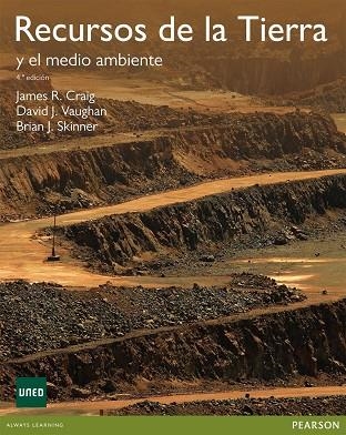 RECURSOS DE LA TIERRA | 9788415552024 | Craig / Vaughan | Librería Castillón - Comprar libros online Aragón, Barbastro