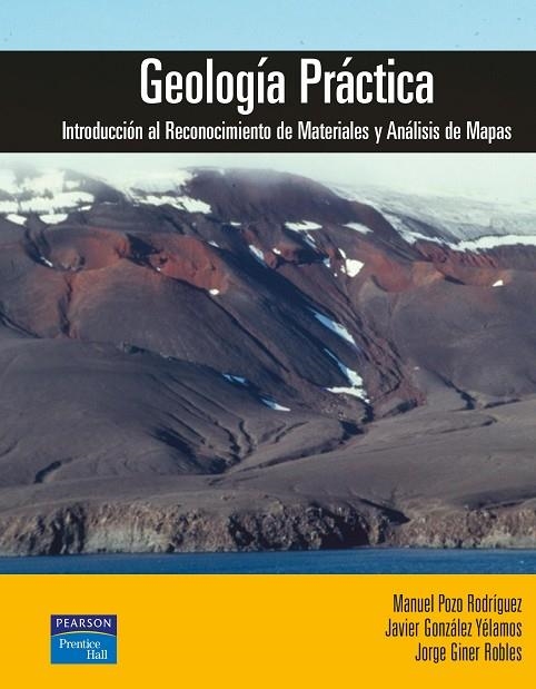 GEOLOGÍA PRÁCTICA | 9788420539089 | Pozo Rodríguez, Manuel | Librería Castillón - Comprar libros online Aragón, Barbastro