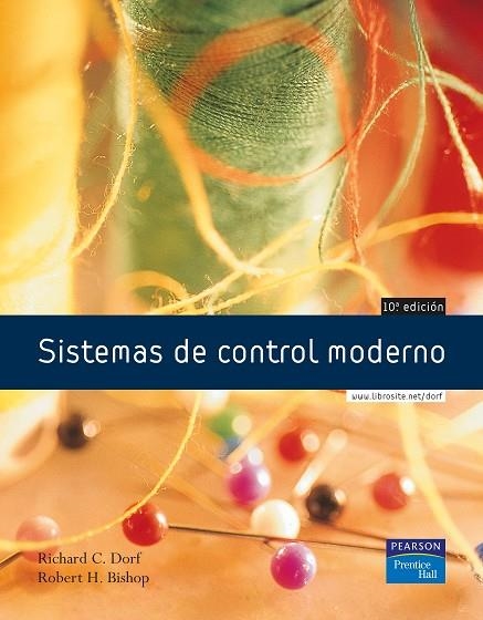 SISTEMAS DE CONTROL MODERNO | 9788420544014 | Dorf, Richard C. | Librería Castillón - Comprar libros online Aragón, Barbastro