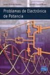 PROBLEMAS DE ELECTRÓNICA DE POTENCIA | 9788420546520 | Barrado Bautista, Andrés | Librería Castillón - Comprar libros online Aragón, Barbastro