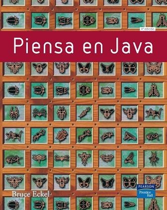 PIENSA EN JAVA | 9788489660342 | Eckel, Bruce | Librería Castillón - Comprar libros online Aragón, Barbastro