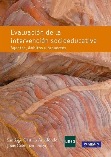 EVALUACIÓN DE LA INTERVENCIÓN SOCIOEDUCATIVA | 9788483227442 | Castillo Arredondo, Santiago / Cabrerizo Diago, Jesús | Librería Castillón - Comprar libros online Aragón, Barbastro